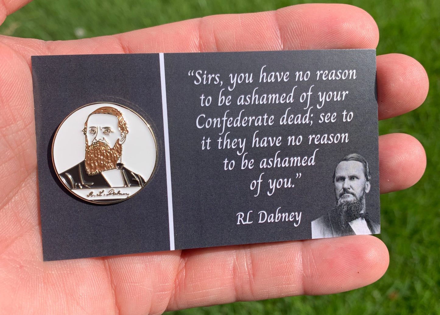 CSA Signature Series - RL Dabney Lapel Pin (Our Guys) - 1"